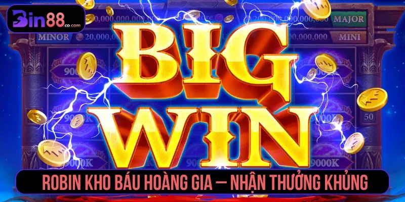 Robin kho báu hoàng gia