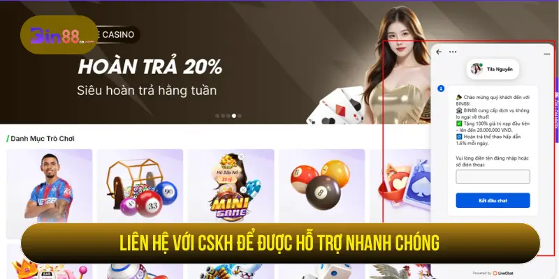 Liên hệ với CSKH để được hỗ trợ nhanh chóng