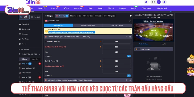 Bin88 – Trang Chủ Game Đổi Thưởng Thượng Lưu #1 Châu Á Thể thao BIN88 với hơn 1000+ kèo cược từ các trận đấu hàng đầu